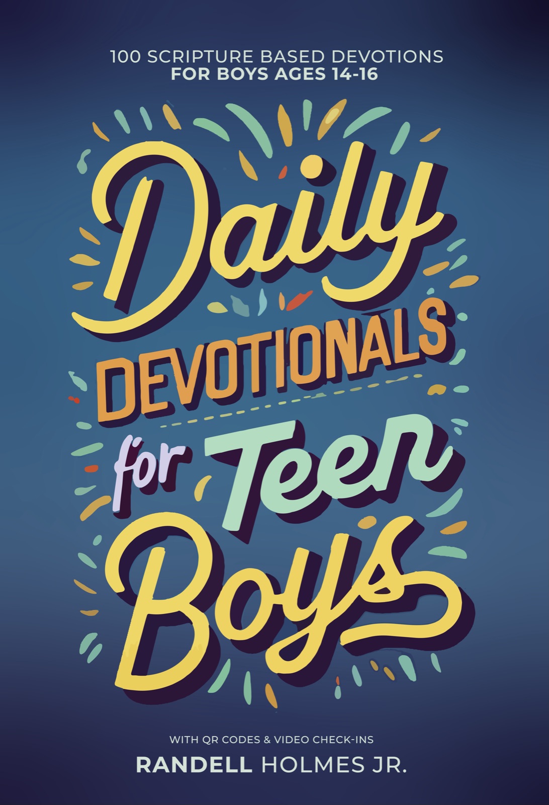 Cover of Daily Devotionals for Teen Boys